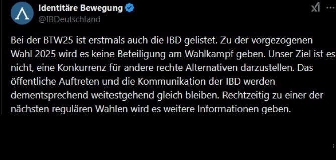 So kündigte die IBD auf der Plattform X ihre Teilnahme an der Bundestagswahl 2025 an. Der Wortlaut wurde so gewählt, als würde die Beteiligung an der Wahl schon feststehen. Dies war jedoch, wie sich im Nachhinein herausstellte, nicht der Fall.