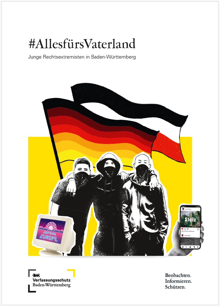 Studie: #Allesf&uuml;rsVaterland. Junge Rechtsextremisten in Baden-W&uuml;rttemberg.