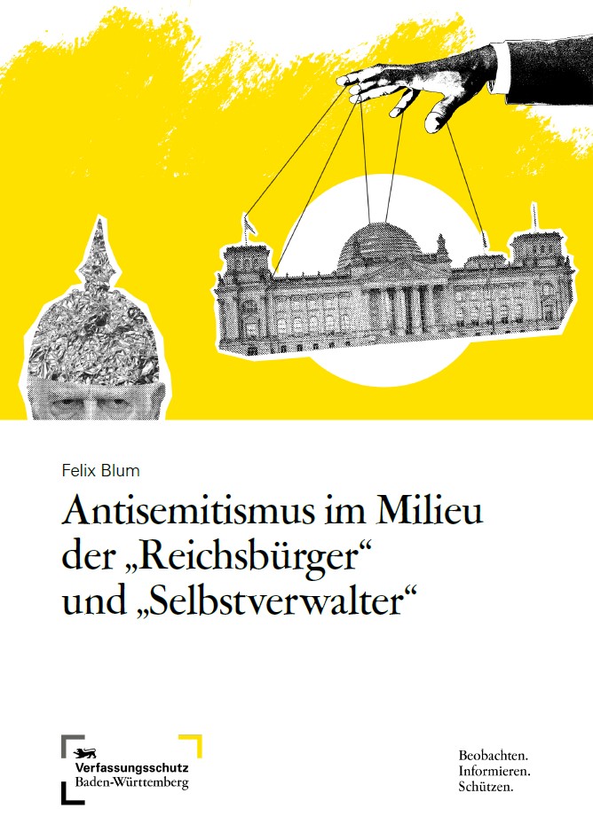 Kurzstudie: Antisemitismus im Milieu der "Reichsb&uuml;rger" und "Selbstverwalter" 